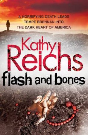 Flash and Bones [CD] by Kathy Reichs