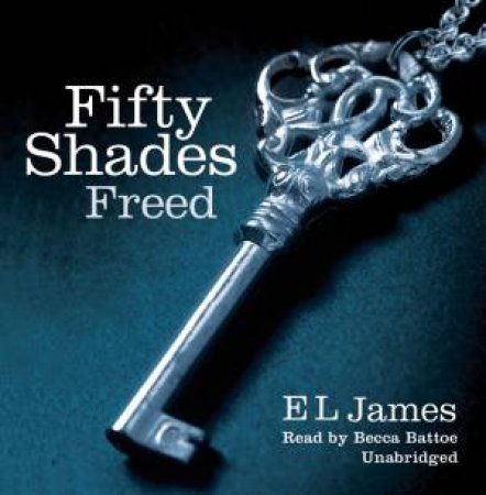 Audio - Fifty Shades Freed by E L James