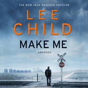 Make Me by Lee Child