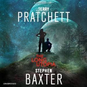 The Long Utopia by Stephen/Pratchett, Terry Baxter