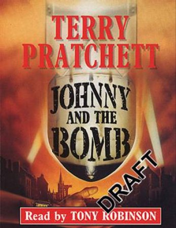 Johnny And The Bomb by Terry Pratchett 