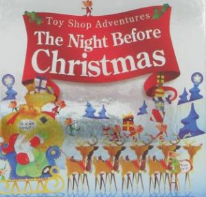 Toy Shop Adventures: The Night Before Christmas by Various
