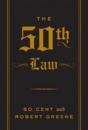 The 50th Law by Robert Greene & 50 Cent
