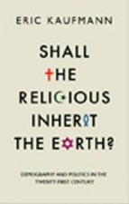 Shall the Religious Inherit the Earth