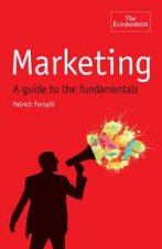 Marketing A Guide to the Fundamentals