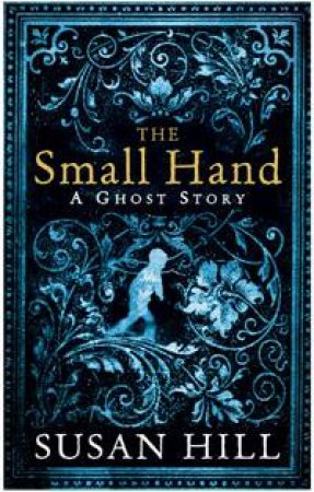 Small Hand by Susan Hill