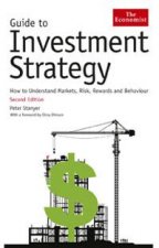 Guide to Investment Strategy 2nd Ed How to Understand Markets Risk Rewards and Behaviour