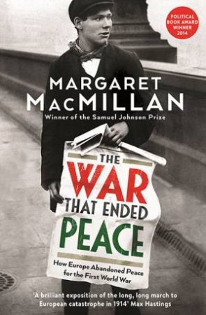 The War that Ended Peace by Margaret MacMillan