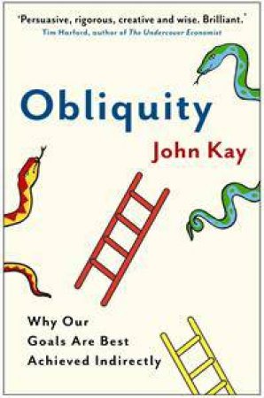 Obliquity by John Kay