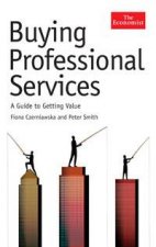 Buying Professional Services A Guide to Getting Value