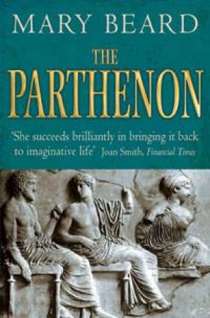 The Parthenon by Mary Beard