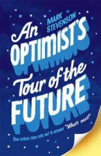 Optimists Tour of the Future