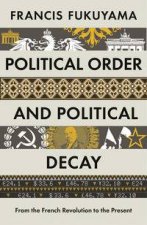 Political Order and Political Decay