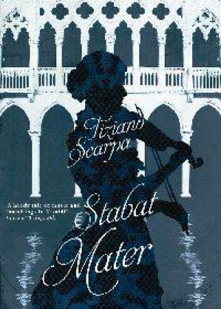 Stabat Mater by Tiziano Scarpa