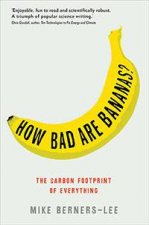 How Bad Are Bananas The Carbon Footprint of Everything