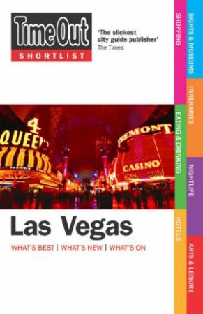 Time Out Shortlist Las Vegas 1st Edition by Out Time