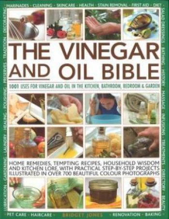 The Vinegar and Oil Bible by Various