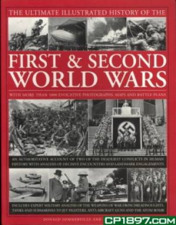 Illustrated History of the First & Second World Wars by Donald Summerville