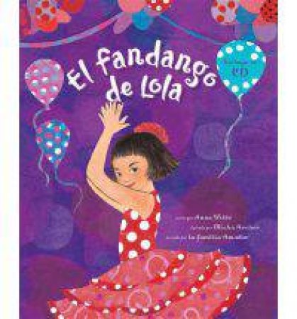 El Fandango De Lola (Spanish) by WITTE ANNA