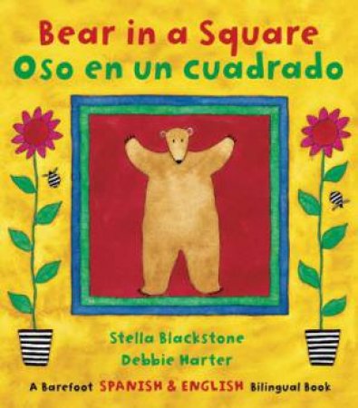 Bear in a Square / Oso En Un Cuadrado by BLACKSTONE STELLA