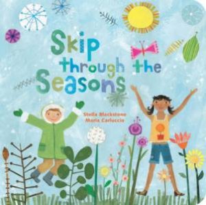 Skip Through the Seasons (Large Format) by BLACKSTONE STELLA
