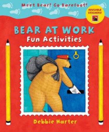 Bear at Work Fun Activities by STELLA BLACKSTONE