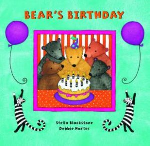 Bear's Birthday by BLACKSTONE STELLA