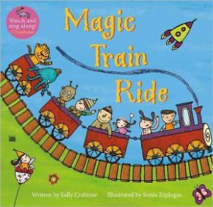 Magic Train Ride (With CD)