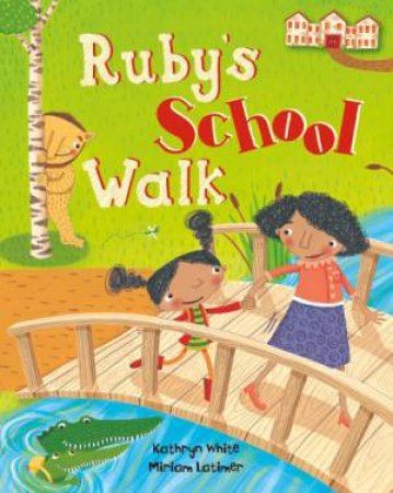Ruby's School Walk by WHITE KATHRYN