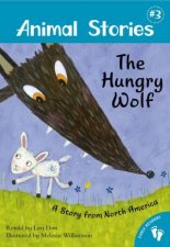 The Hungry Wolf    A Story From North America