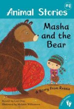 Masha and the Bear A Story from Russia Level 1