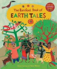 The Barefoot Book Of Earth Tales