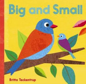 Big And Small by Britta Teckentrup