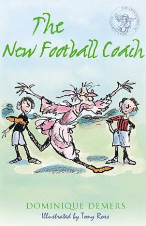 The New Football Coach by Dominique Demers