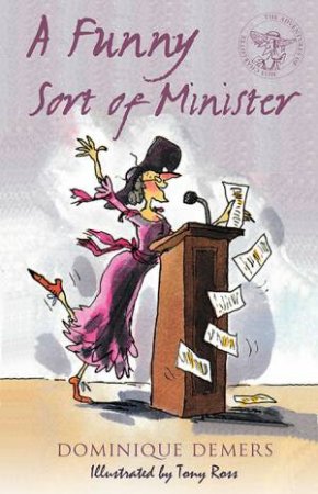 A Funny Sort Of Minister by Dominique Demers