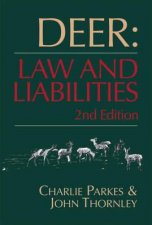 Deer Law and Liabilities