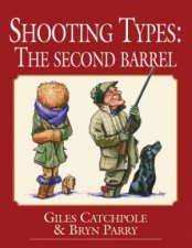 Shooting Types the Second Barrel