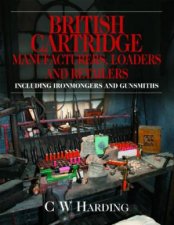 British Cartridge Manufacturers Loaders  Retailers