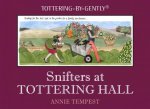 Snifters At Tottering Hall