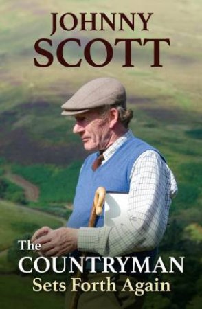 Countryman Sets Forth Again by JOHNNY SCOTT