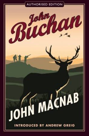 John Macnab by John Buchan & Andrew Greig