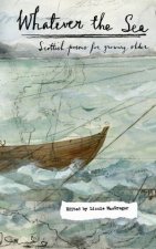 Whatever The Sea Scottish Poems For Growing Older