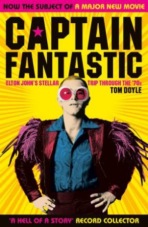 Captain Fantastic by Tom Doyle