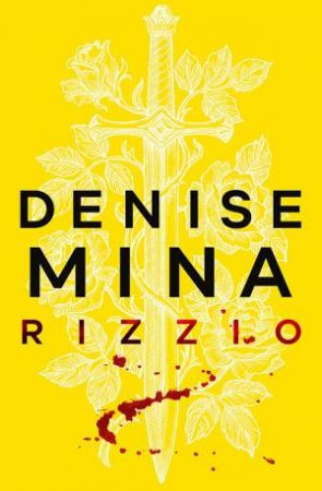 Rizzio by Denise Mina