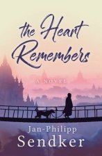 The Heart Remembers