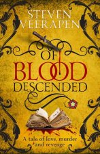 Of Blood Descended