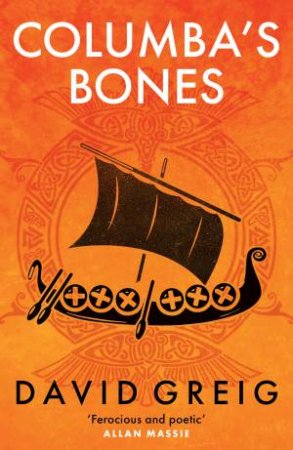 Columba's Bones by David Greig