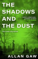 The Shadows and the Dust