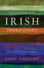 Granta Book of the Irish Short Story