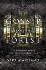 Gossip from the Forest